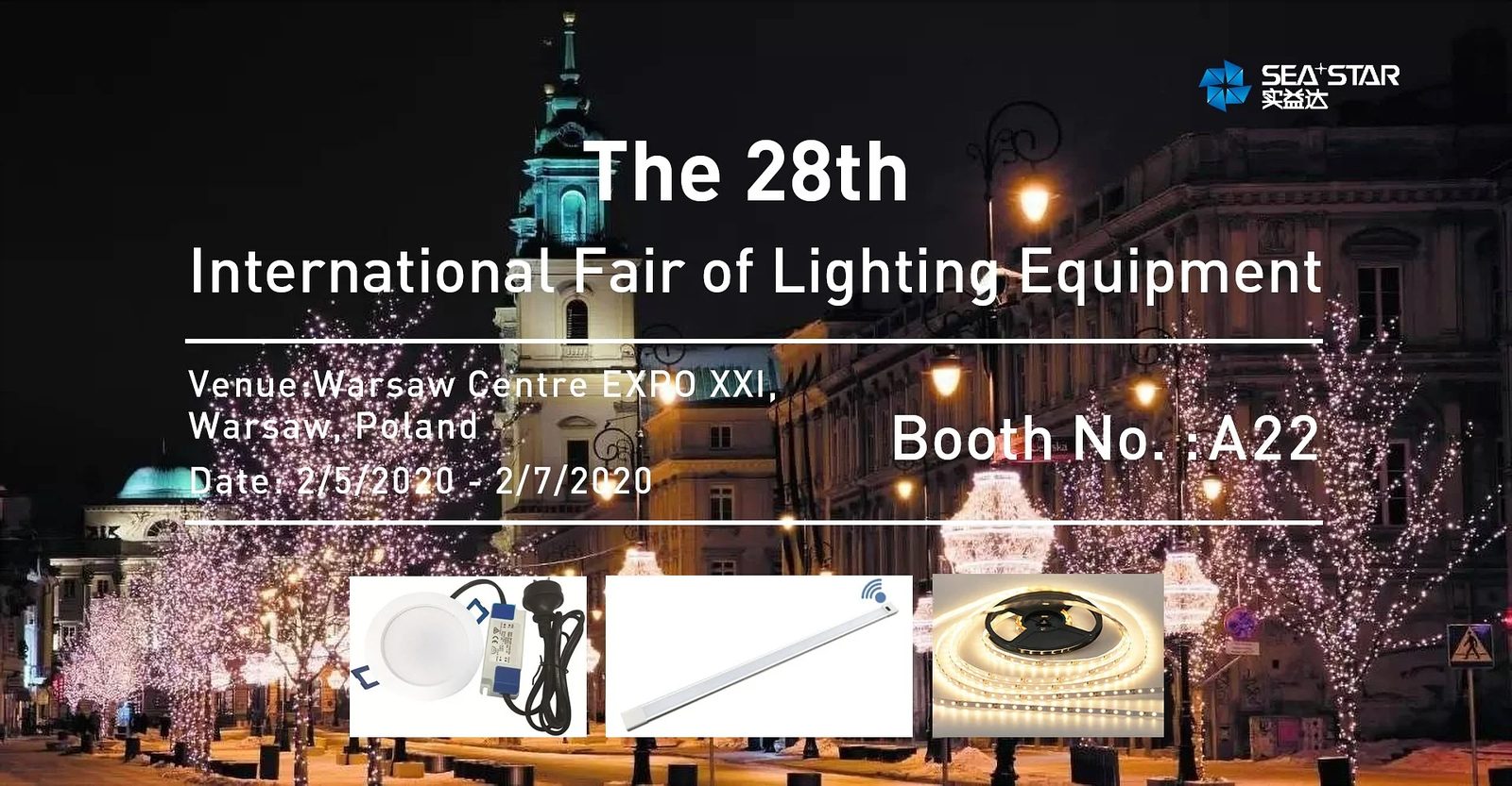 The 28th Warsaw light fair on Feb 5th~7th,2020